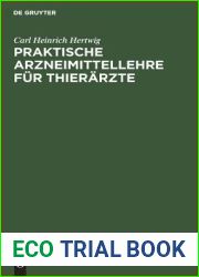 Praktische Arzneimittellehre fur Thierarzte (German Edition)