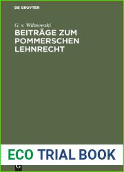Beitrage zum Pommerschen Lehnrecht