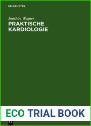 Praktische Kardiologie: fur Studium, Klinik und Praxis (German Edition)