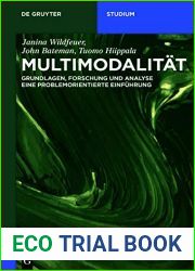 Multimodalitat: Grundlagen, Forschung und Analyse - Eine problemorientierte Einfuhrung (De Gruyter Studium) (German Edition)