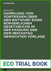Sammlung von Vortragen uber den Entwurf eines Burgerlichen Gesetzbuchs in der Fassung der dem Reichstag gemachten Vorlage (German Edition)