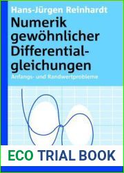 Numerik gewohnlicher Differentialgleichungen: Anfangs- und Randwertprobleme (De Gruyter Lehrbuch) (German Edition)