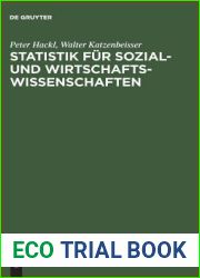 Statistik fur Sozial- und Wirtschaftswissenschaften: Lehrbuch mit Ubungsaufgaben (German Edition)