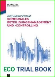 Kommunales Beteiligungsmanagement und -controlling (De Gruyter Studium) (German Edition)