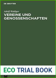 Vereine und Genossenschaften: Ein Beitrag zum Verstandnis der Vereins- und Genossenschafts-Gesetzgebung (German Edition)