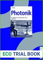 Photonik: Grundlagen, Komponenten und Systeme