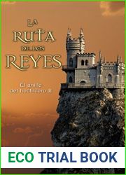 La ruta de los reyes (El anillo del hechicero, #2)