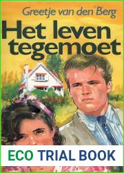 Het leven tegemoet (Dutch Edition)