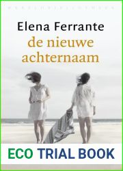 De nieuwe achternaam (De Napolitaanse romans #2)