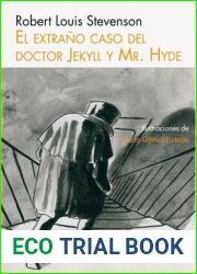 El extrano caso del Doctor Jekyll y Mister Hyde