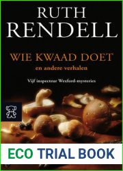 Wie kwaad doet… en andere verhalen