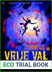 Vrije Val (Tunnels, #3)
