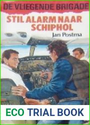 Stil alarm naar Schiphol (Dutch Edition)