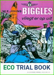 Biggles vliegt er op uit (Dutch Edition)