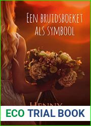 Een bruidsboeket als symbool (Dutch Edition)
