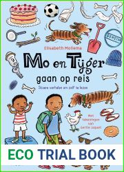 Mo en Tijger gaan op reis