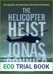 The Helicopter Heist