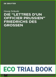 Die Lettres d|un officier Prussien Friedrichs des Grossen (German Edition)