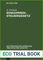 Einkommensteuergesetz: Vom 24. Juni 1891