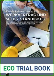Werkvertrag Und Selbststandigkeit: Die Problematik Der Scheinwerkvertrage Und Der Scheinselbststandigkeit (de Gruyter Praxishandbuch) (German Edition)