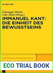 Immanuel Kant - Die Einheit des Bewusstseins (Kantstudien-Erganzungshefte, 197) (German Edition)