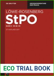 Lowe-Rosenberg. Die Strafprozessordnung und das Gerichtsverfassungsgesetz : Band 2