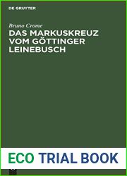 Das Markuskreuz vom Gottinger Leinebusch: Ein Zeugnis und ein Exkurs zur deutschen Heldensage (German Edition)