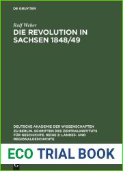 Die Revolution in Sachsen 1848 49: Entwicklung Und Analyse Ihrer Triebkr?fte