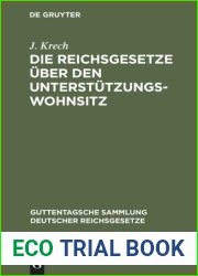 Die Reichsgesetze uber den Unterstutzungswohnsitz
