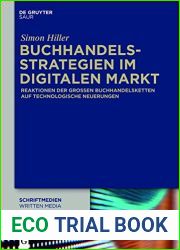 Buchhandelsstrategien Im Digitalen Markt: Reaktionen Der Grossen Buchhandelsketten Auf Technologische Neuerungen (Schriftmedien Kommunikations- Und … Pers) (German and German Edition)