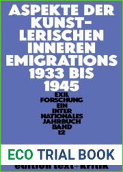 Aspekte der kunstlerischen inneren Emigration 1933-1945 (Exilforschung, 12) (German Edition)