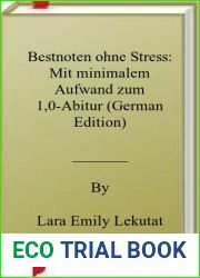 Bestnoten ohne Stress: Mit minimalem Aufwand zum 1,0-Abitur (German Edition)