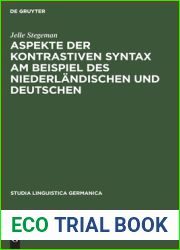 Aspekte der kontrastiven Syntax am Beispiel des Niederlandischen und Deutschen (Studia Linguistica Germanica, 16) (German Edition)