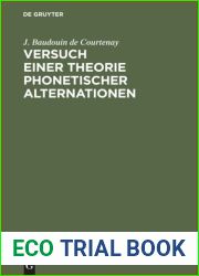 Versuch einer theorie phonetischer alternationen. : Ein capital aus der psychophonetik von J. Baudouin de Courtenay. 1895 [Leather Bound]