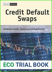 Credit Default Swaps: Handelsstrategien, Bewertung und Regulierung (German Edition)