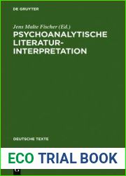 Psychoanalytische Literaturinterpretation: Aufs?tze Aus Imago. Zeitschrift F?r Anwendung Der Psychoanalyse Auf Die Geisteswissenschaft