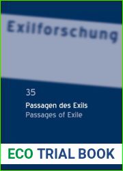 Passagen des Exils Passages of Exile (Exilforschung, 35) (German Edition)