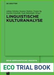 Linguistische Kulturanalyse (Reihe Germanistische Linguistik, 314) (German Edition)