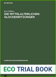 Die mittelalterlichen Glockenritzungen (Schriften zur Kunstgeschichte, 12) (German Edition)