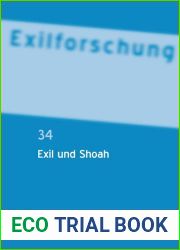 Exil und Shoah (Exilforschung 34) (German Edition)
