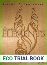 Gluhende Gefuhle (Dark Elements, #4)