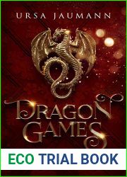 Dragon Games. Herz aus Feuer (Dragon Knights, #1)