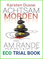 Achtsam morden am Rande der Welt (Achtsam morden #3)