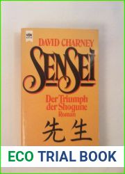 Sensei: Der Triumph Der Shogun: Roman