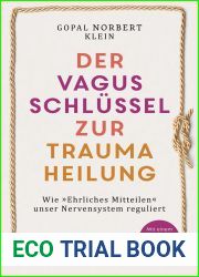 Der Vagusschlussel zur Traumaheilung