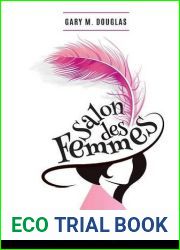 Salon des Femmes by Gary M. Douglas (2016-04-11)