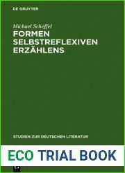 Formen selbstreflexiven Erzahlens: Eine Typologie und sechs exemplarische Analysen (Studien zur deutschen Literatur, 145) (German Edition)