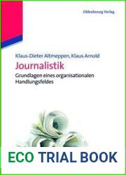 Journalistik: Grundlagen eines organisationalen Handlungsfeldes (Kommunikationswissenschaft kompakt) (German Edition)