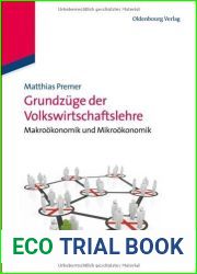 Grundzuge der Volkswirtschaftslehre: Makrookonomik und Mikrookonomik mit dynamischen Abbildungen (German Edition)