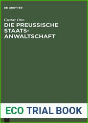 Die Preussische Staatsanwaltschaft: Aus Anlass ihres 50jahrigen Bestehens als historisch-kritische Studie nach amtliche Quellen bearbeitet (German Edition)